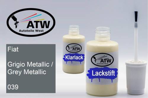 Fiat, Grigio Metallic / Grey Metallic, 039: 20ml Lackstift + 20ml Klarlack - Set, von ATW Autoteile West.